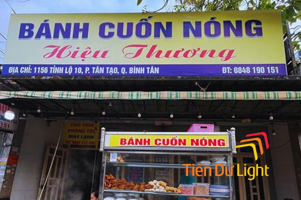 Ưu điểm của bảng hiệu bánh cuốn nóng