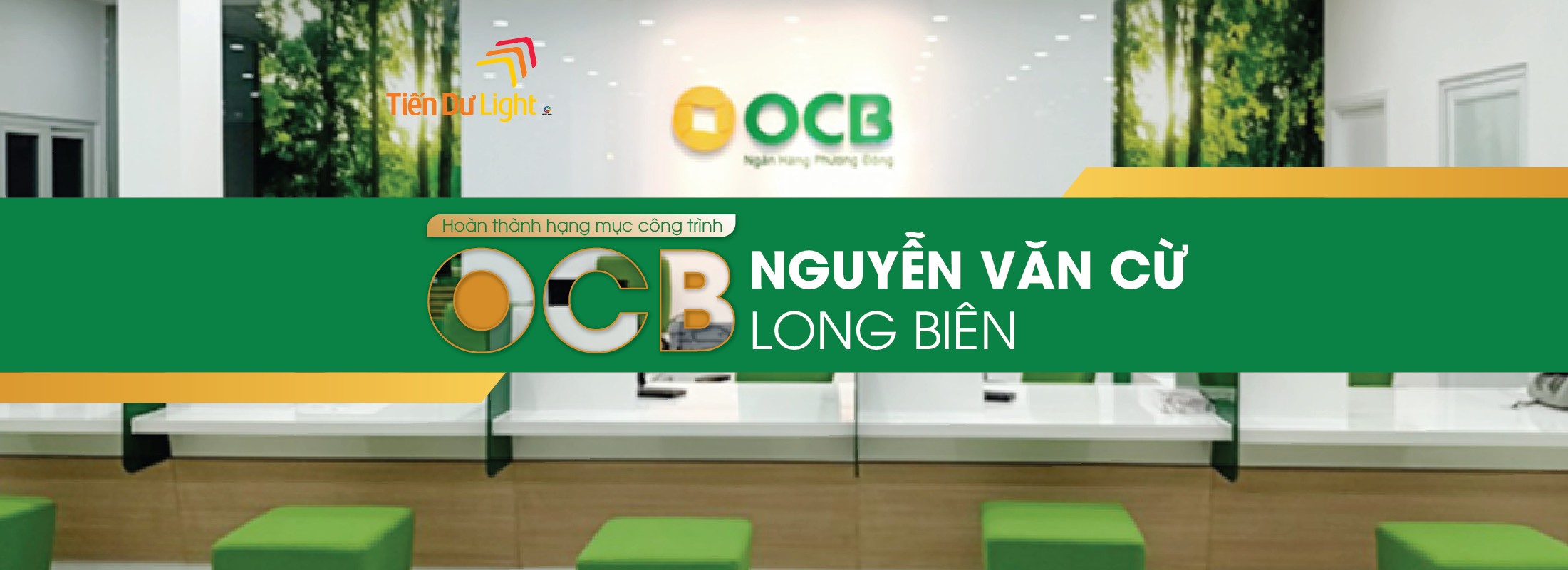 Hoàn thành hạng mục công trình OCB Nguyễn Văn Cừ- Long Biên